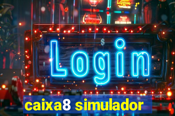 caixa8 simulador